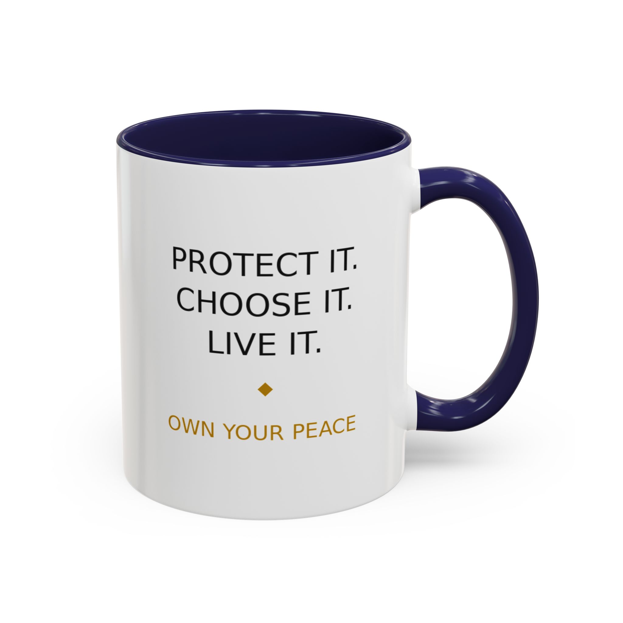 Accent Coffee Mug — "Protect it. Choose it. Live it." Inspirational Coffee Mug - Image 6
