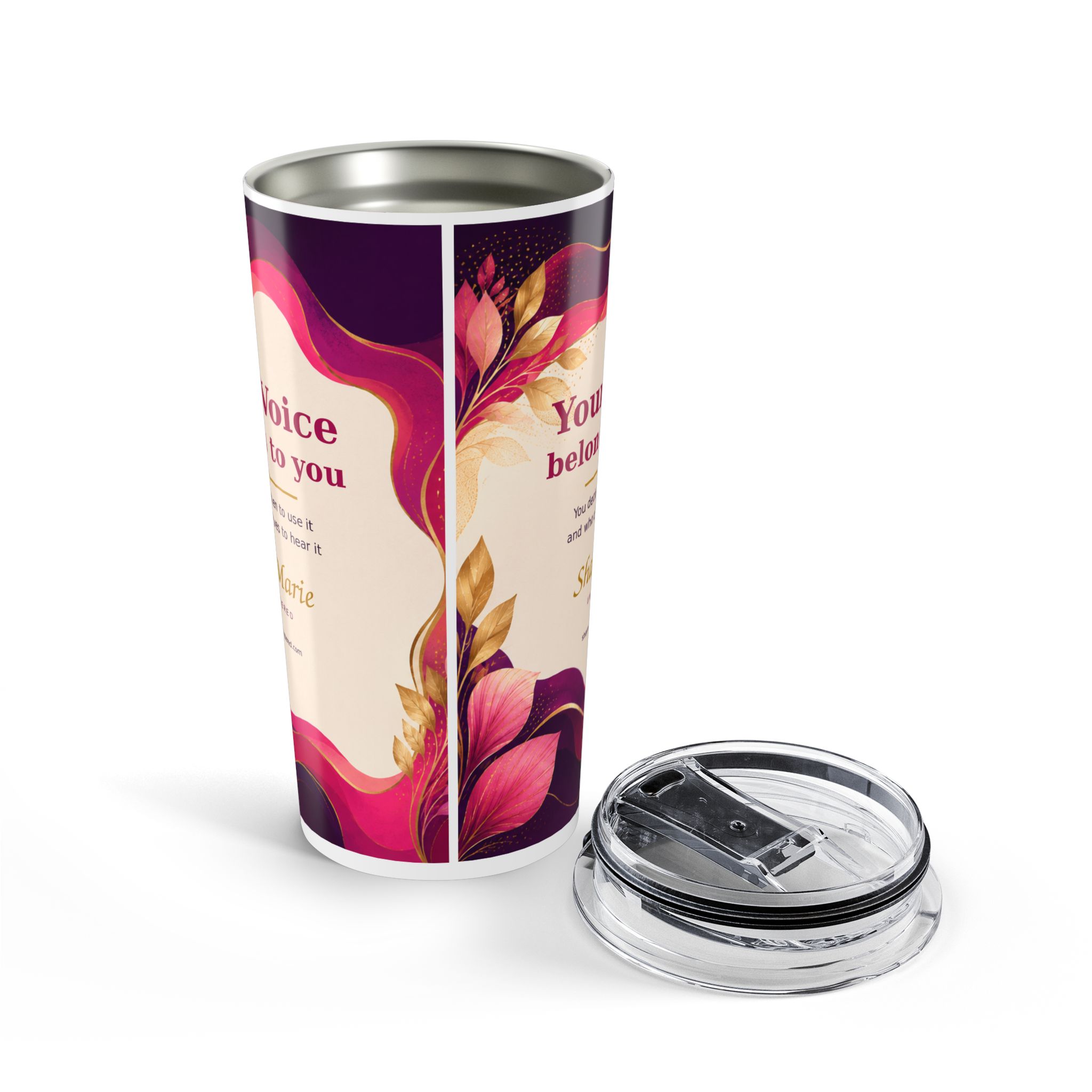 Your Voice Belongs to You - Tumbler 20oz - Image 3