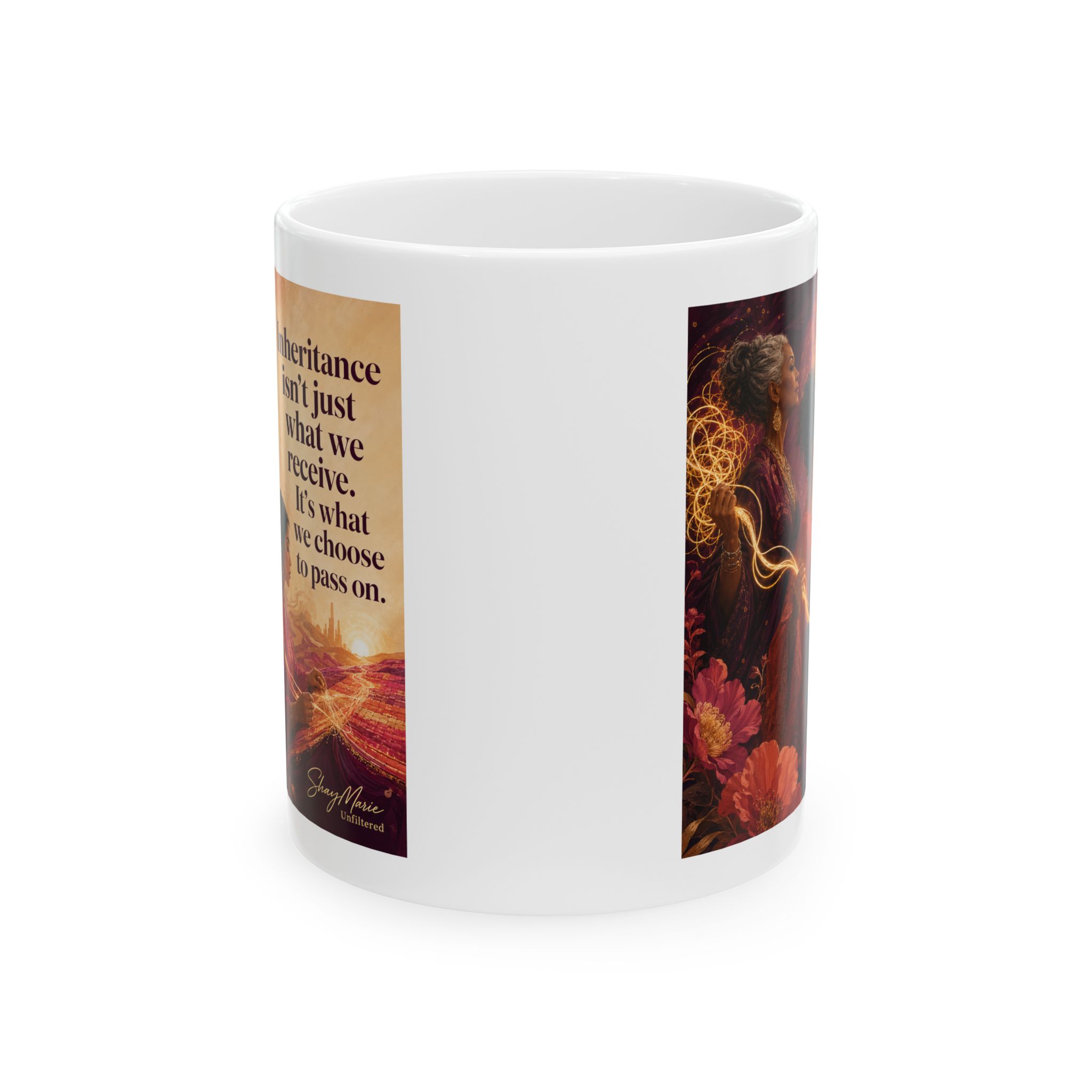 Inheritance Isn't Just What We Receive - Ceramic Mug - Image 2