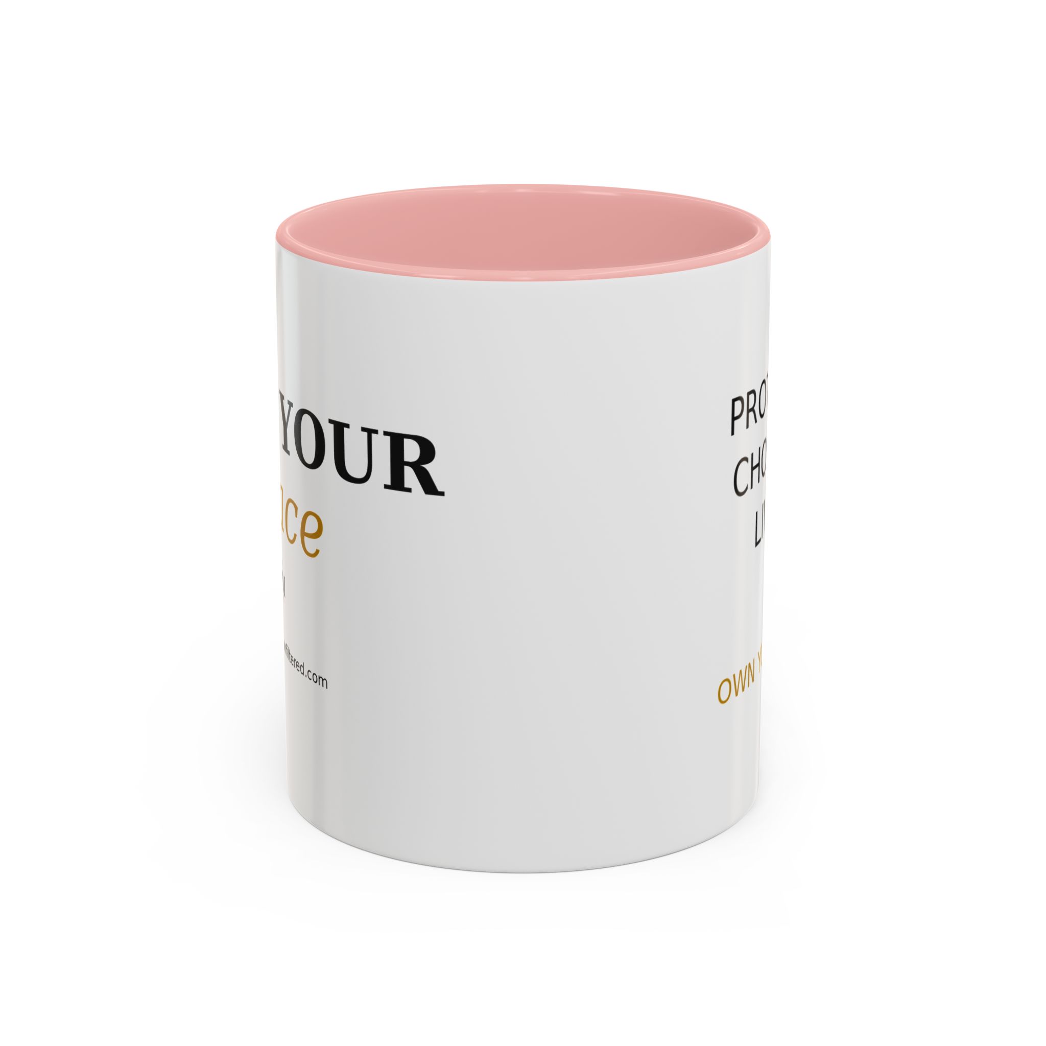 Accent Coffee Mug — "Protect it. Choose it. Live it." Inspirational Coffee Mug - Image 9