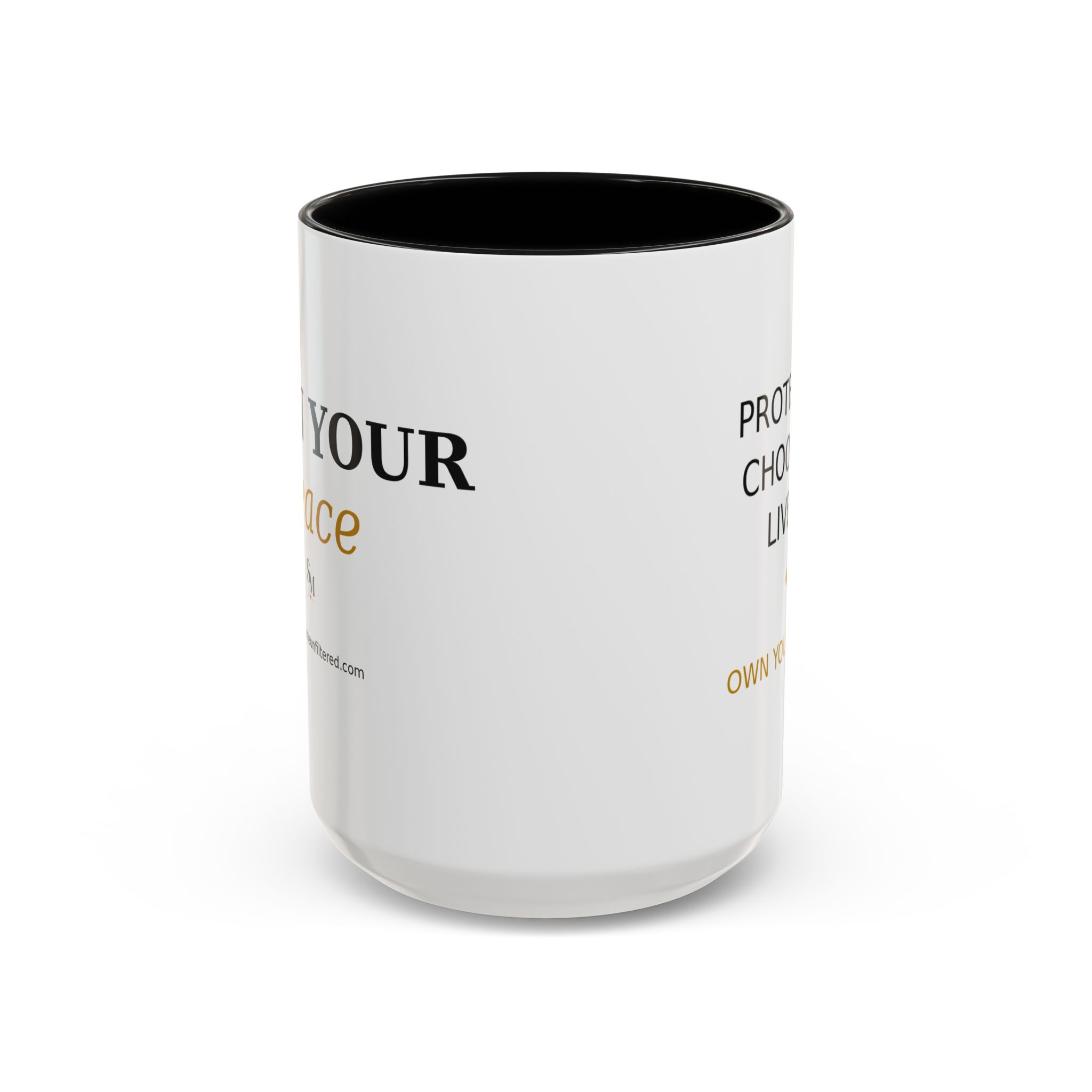 Accent Coffee Mug — "Protect it. Choose it. Live it." Inspirational Coffee Mug - Image 21