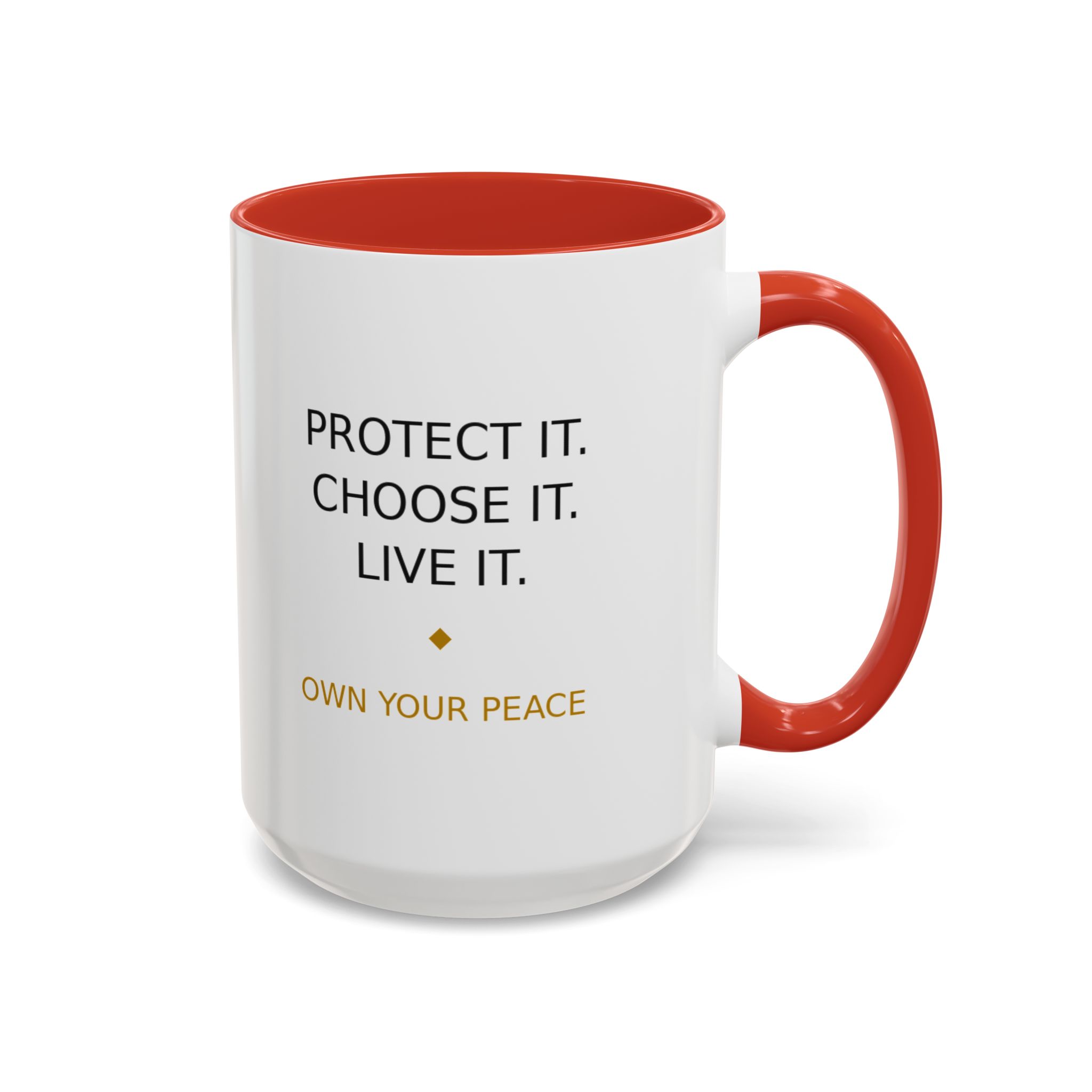 Accent Coffee Mug — "Protect it. Choose it. Live it." Inspirational Coffee Mug - Image 34